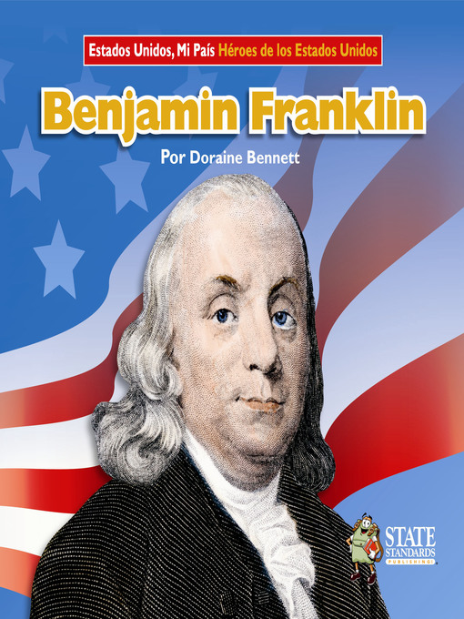 Title details for Benjamin Franklin by Doraine Bennett - Available